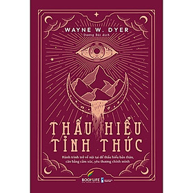 Thấu Hiểu Tỉnh Thức
