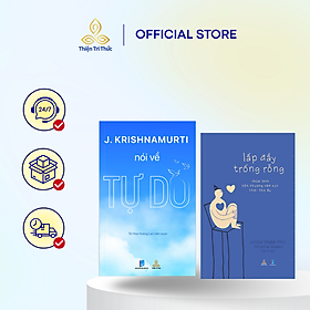Combo sách krishnamurti Nói Về Tự Do và Lấp Đầy Trống Rỗng