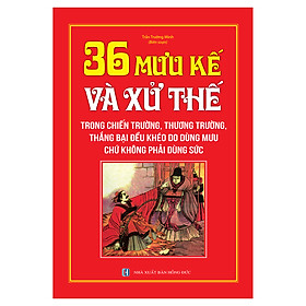 Hình ảnh 36 Mưu Kế Và Sử Thế