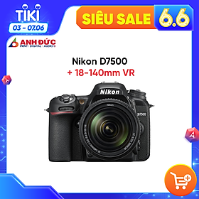 Mua Máy Ảnh Nikon D7500  - Hàng Chính Hãng