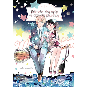 Sách Báo Cáo Hằng Ngày Về Đàn Chị Phù Thủy - [Chọn Tập Lẻ