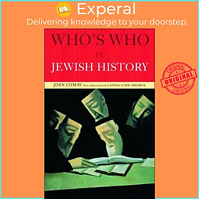 Sách - Who's Who in Jewish History by Lavinia Cohn-Sherbok (UK edition, paperback)