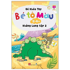 Bé khéo tay - bé tô màu - khủng long