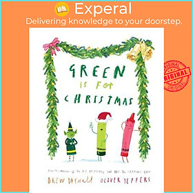 Sách - Green is for Christmas by Drew Daywalt (UK edition, hardcover)