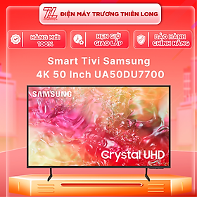 Smart Tivi Samsung 4K 50 Inch UA50DU7700 50DU7700 - Hàng chính hãng - Chỉ giao HCM