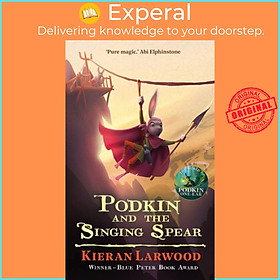 Sách - Podkin and the Singing Spear by Kieran Larwood (UK edition, hardcover)