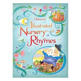 Ảnh bìa Usborne Illustrated Nursery Rhymes (Illustrated Story Collections)