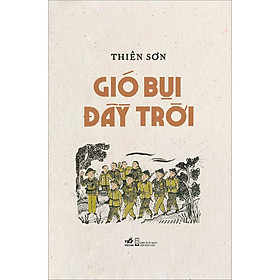 Download sách Gió Bụi Đầy Trời (Bìa Mềm)