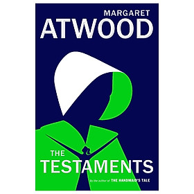 The Testaments: The Sequel to The Handmaid's Tale