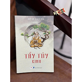 (Tái Bản 2025) TẨY TỦY KINH – Bồ Đề Đạt Ma – Huy Hoàng Books - NXB Dân Trí