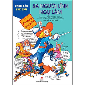 Sách Danh Tác Thế Giới - Ba Người Lính Ngự Lâm