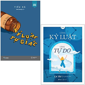 Combo Sách Kỷ Luật: Càng Kỷ Luật, Càng Tự Do + Kỷ Luật Tự Giác (Bộ 2 Cuốn)