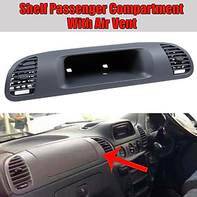 Passenger Dashboard Dash Air Vent Storage For Mercedes Sprinter CDI 9016801607