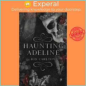 Sách - Haunting Adeline by Carlton,H. D. (UK edition, Paperback)