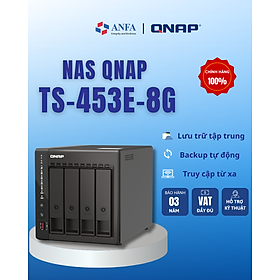 Thiết Bị Lưu Trữ Nas QNAP, Model: TS-453E-8G - Hàng chính hãng