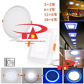 Đèn led âm trần tròn, vuông siêu sáng (NÊN MUA) Công suất 3+3, 6+3, 12+4, 18+6, ba chế độ sáng, viền xanh dương