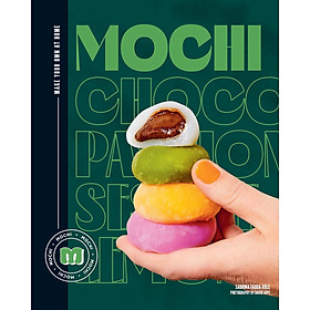 Mochi : Make Your Own at Home 