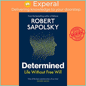 Hình ảnh Sách - Determined - Life Without Free Will by Robert M Sapolsky (UK edition, hardcover)