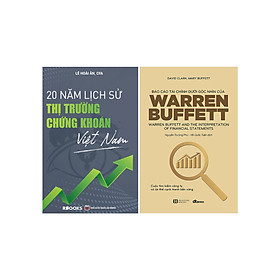 Combo Báo Cáo Tài Chính Dưới Góc Nhìn Của Warren Buffett + 20 Năm Lịch Sử Thị Trường Chứng Khoán Việt Nam