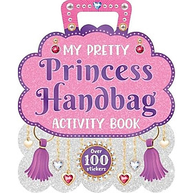 Sách tương tác My Pretty Princess Handbag Activity Book | Bookmedi sách chính hãng