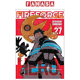 Fire Force - Tập 27 - Tặng Kèm Bookmark Giấy Hình Nhân Vật