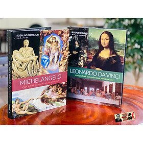 Hình ảnh sách (Bìa cứng in màu toàn bộ) (Combo 2 cuốn) MICHELANGELO – LEONARDO DA VINCI - Cuộc đời và tác phẩm qua 500 hình ảnh – Rosalind Ormiston – Đỗ Tường Linh, Trần Đan Vy dịch - Omega Plus
