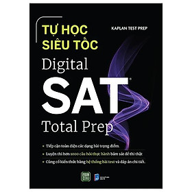 Tự Học Siêu Tốc - Digital SAT Total Prep - Bản Quyền