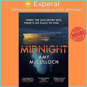 Sách - Midnight - The gripping ice-cold thriller from the author of Breathless by Amy McCulloch (UK edition, hardcover)