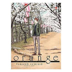 Orange - Lá Thư Từ Tương Lai – Tập 6