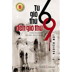 Từ Giờ Thứ 6 Đến Giờ Thứ 9 (Tái bản năm 2024)