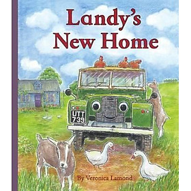 Sách - Landy's New Home: 3rd book in the Landy and Friends series 3 by Veronica Lamond (UK edition, hardcover)