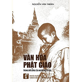Văn Hóa Phật Giáo Trong Đời Sống Của Người Việt ở Lào (VHVN)