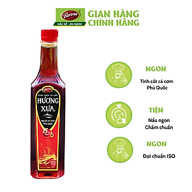 Nước Mắm chiết xuất từ Cá Cơm Phú Quốc HƯƠNG XƯA 750ml