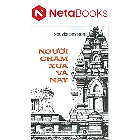 Người Chăm Xưa Và Nay