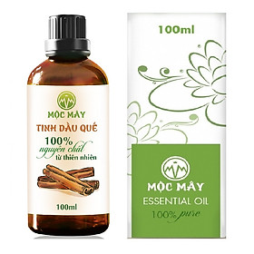 Tinh dầu vỏ Quế nguyên chất từ thiên nhiên - Mộc Mây