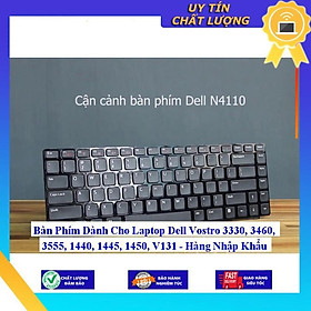 Mua Bàn Phím dùng cho Laptop Dell Vostro 3330 3460 3555 1440 1445 1450 V131 - Hàng Nhập Khẩu New Seal