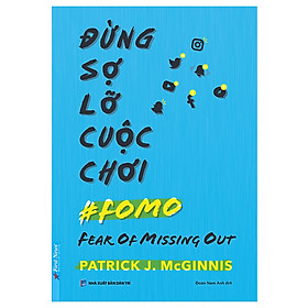 Hình ảnh Đừng Sợ Lỡ Cuộc Chơi (FOMO)