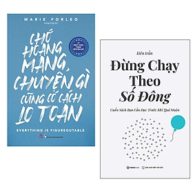 Combo (2 Cuốn) Sách Kỹ Năng Sống - Tạo Động Lực: Chớ Hoang Mang Chuyện Gì Cũng Có Cách Lo Toan + Đừng Chạy Theo Số Đông - Cuốn Sách Bạn Cần Đọc Trước Khi Quá Muộn (Bạn sẽ học được cách đối mặt với những điều tưởng chừng bế tắc trong cuộc sống)