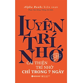 Luyện Trí Nhớ (Tái Bản 2018) (Tặng Kèm Bookmark)