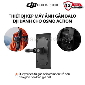 Mua Thiết bị kẹp máy ảnh gắn trên balo DJI dành cho Osmo Action camera hành động - Hàng chính hãng