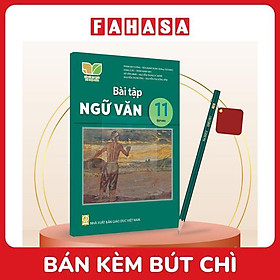 Sách Giáo Khoa Bài Tập Ngữ Văn 11 - Tập 2 (Kết Nối) (Chuẩn) - Kèm Bút Chì