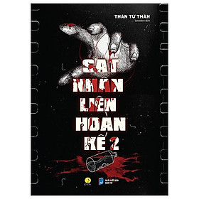 Sát Nhân Liên Hoàn Kế - Tập 2