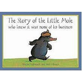 The Story of the Little Mole Who Went in Search of Whodunit Mini Edition 