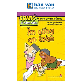 Comic Kĩ Năng Sống - Dành Cho Trẻ Tiểu Học