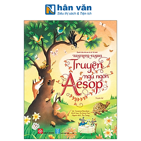 Illustrated Classics - Truyện ngụ ngôn Aesop