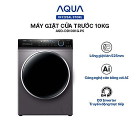 Máy giặt cửa trước Aqua 10kg AQD-DD1001G.PS - Hàng chính hãng