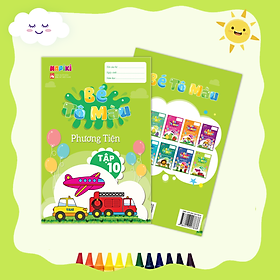 Download sách Sách tô màu chủ đề Phương tiện tập 10 - Cho cả bé trai, bé gái - 2 tuổi, 3 tuổi, 4 tuổi - Hapiki book