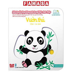 Sách - Sách Tương Tác - Sách Chuyển Động Thông Minh Đa Ngữ Việt-Anh-Pháp - Vườn Thú - Zoo-Le Zoo