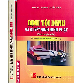 Định Tội Danh và Quyết Định Hình Phạt 