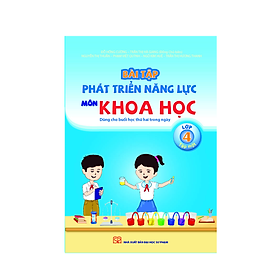 Sách - Bài tập phát triển năng lực học sinh môn Khoa học lớp 4 tập 1